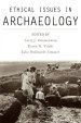 Ethical Issues in Archaeology