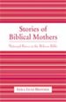 Stories of Biblical Mothers