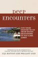 Deep Encounters