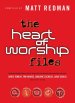 The Heart of Worship Files