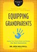 Equipping Grandparents: Helping Your Church Reach and Disciple the Next Generation