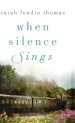 When Silence Sings