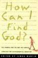 How Can I Find God?