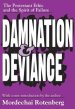 Damnation and Deviance