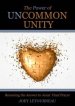 The Power Of Uncommon Unity