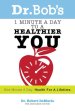 1 Minute A Day To A Healthier You Paperback Book