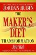 The Maker's Diet Transformation Journal Paperback