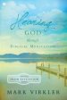 Hearing God Through Biblical Meditation