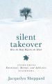 Silent Takeover