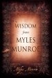 Wisdom From Myles Munroe