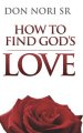 How to Find God's Love