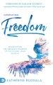 Supernatural Freedom: Overcoming the Greatest Barriers to Fulfilling Your Destiny