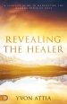 Revealing the Healer