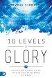 10 Levels of Glory