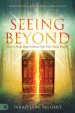 Seeing Beyond