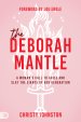 The Deborah Mantle