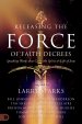 Releasing the Force of Faith Decrees