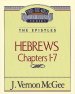 Hebrews 1-7 : Vol 51 : Thru the Bible Commentaries