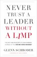 Never Trust a Leader Without a Limp