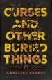 Curses and Other Buried Things