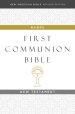 NABRE, New American Bible, Revised Edition, Catholic Bible, First Communion Bible: New Testament, Hardcover, White