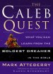 The Caleb Quest