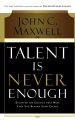 Talent is Never Enough 