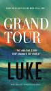 Grand Tour, NET Eternity Now New Testament Series, Vol. 3: Luke, Paperback, Comfort Print