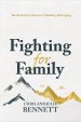 Fighting for Family