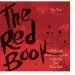 The Red Book: A Deliciously Unorthodox Approach to Igniting Your Divine Spark