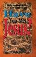 Have You Met Jesus?: Eight Studies on the Life and Times of Jesus