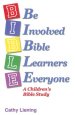 B.I.B.L.E.: A Children's Bible Study