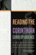 Reading the Corinthian Correspondence: An Introduction