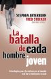 La Batalla de Cada Hombre Joven = Every Young Man's Battle