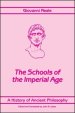 A History of Ancient Philosophy IV : The Schools of the Imperial Age