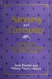 Autonomy and Community : Readings in Contemporary Kantian Social Philosophy