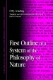 First Outline of a System of the Philosophy of Nature