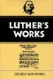 Luther's Works, Volume 53