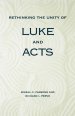 Rethinking the Unity of Luke and Acts