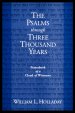 The Psalms Through Three Thousand Years