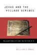 JESUS AND THE VILLAGE SCRIBES