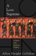 A Love Supreme: a History of Johannine Tradition