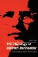 The Theology of Dietrich Bonhoeffer