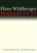 Isaiah 13-27: Continental Commentaries