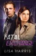 Fatal Exchange