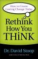 Rethink How You Think