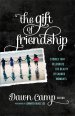 The Gift of Friendship