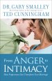 From Anger to Intimacy