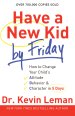 Have a New Kid by Friday