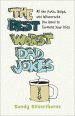 The Best Worst Dad Jokes